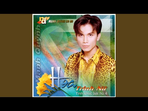 Thể hiện bởi Mạnh Quỳnh