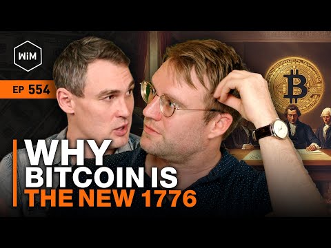 Bitcoin: The Portal Between the Digital and Physical Worlds - SoftWar Explained Part 2 (WiM554)