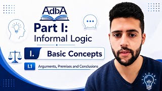 1.Basic Concepts - 1.1 Arguments, Premises, and Conclusions