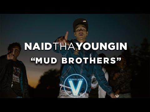 NAIDO - Mud Brothers (Dir by @Zach_Hurth)