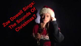 Zoe Sings: The Sounds Of Christmas