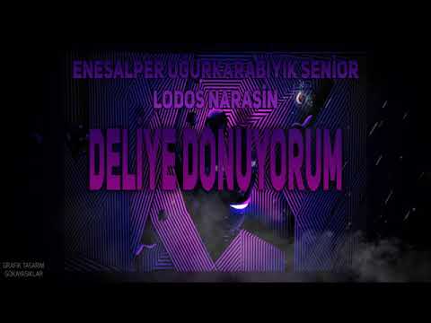 Enes Alper - Deliye Dönüyorum (ft. Uğur Karabıyık, Senior, Lodos, Narasin)