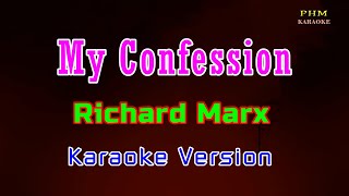 ♫ My Confession - Richard Marx ♫ KARAOKE VERSION ♫