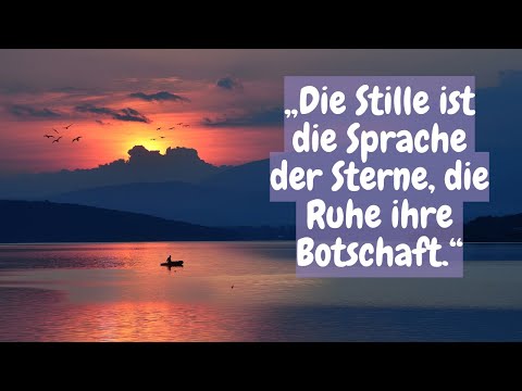 56 Sprüche | Eine Reise in die #Ruhe und innere Gelassenheit