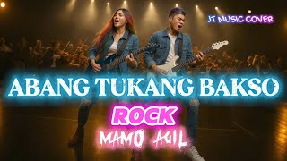Download lagu ABANG TUKANG BAKSO [ MAMO AGIL ] ROCK VERSION mp3