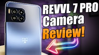 T-Mobile REVVL 7 Pro Camera Review! | Does It SUCK???