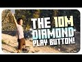 How the Diamond Play Button Changed my Life!