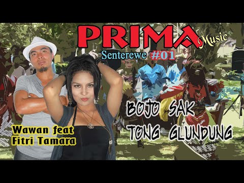 VERSI JARANAN - BOJO SAK TONG GLUNDUNG - FITRI TAMARA & WAWAN   //   Prima Senterewe
