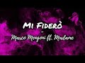 Marco Mengoni - Mi Fiderò ft. Madame (Testo)