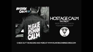 Hostage Calm - Patriot (Official Audio)