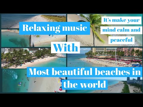 Relaxing music | beautiful sea beaches | Nature video | Drone shoots | Aerial Nature view | Fwa
