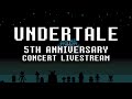 UNDERTALE 5TH ANNIVERSARY STREAM | Discussing new UT lore + DR update while watching Concert!