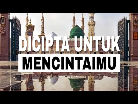 Dicipta untuk mencintaimu -ustaz neezam al banjari- (lirik)