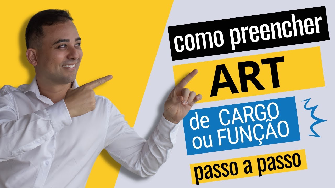 ART de Cargo ou Função: Como Preencher Passo a Passo - ATUALIZADO 2023