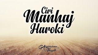 Download lagu Ciri-ciri Manhaj Haroki - Ustadz Abdurrahman Thoyyib, Lc. mp3