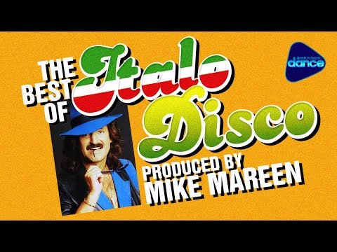 THE BEST OF ITALO DISCO - Produced by Mike Mareen
