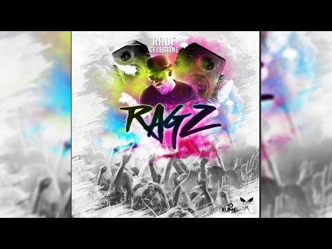 Rauf Celestine - Ragz ( Lyric Video) 