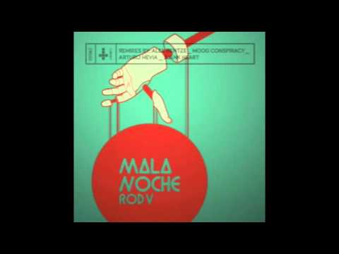Rod V - Mala Noche (Moog Conspiracy Remix)