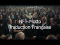 NF - Motto / Traduction Française