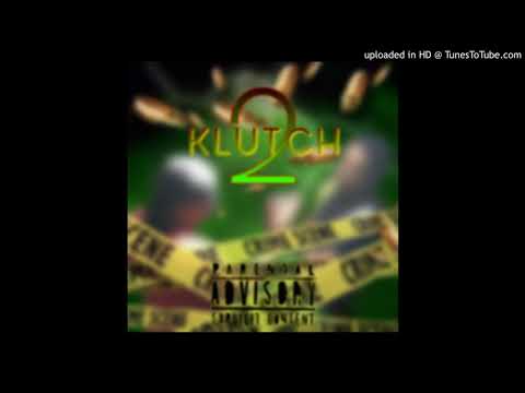 10shotzz Ft Keylowfrmm5900-KLUTCH 2( Official Audio)