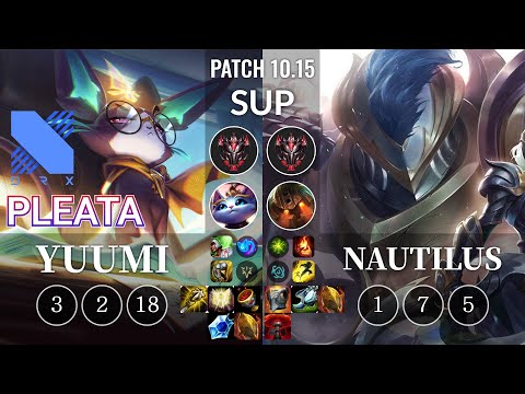 DRX Pleata Yuumi vs Nautilus Sup - KR Patch 10.15