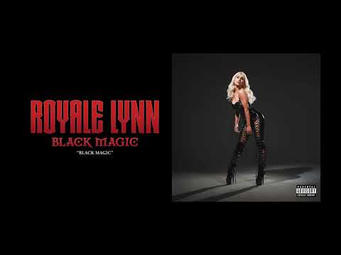 Royale Lynn - "BLACK MAGIC" (Full Album Stream)