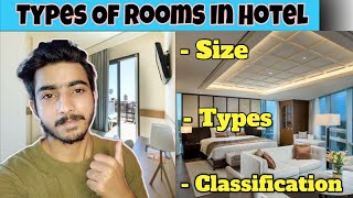 Types of rooms in hotel || Hotel rooms || Name of hotel rooms || Classification 