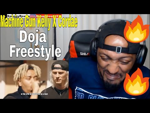 THEY NOT PLAYING | Machine Gun Kelly X Cordae - Doja Freestyle REACTION