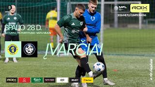 2026 m. ROIX MFL čempionatas | B divizionas | FK FORTITUDO - VGTU VILKAI | ĮVARČIAI | 22 turas