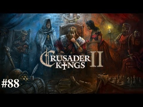 Let's Play Crusader Kings II Jade Dragon The Roleplaying Episode 88