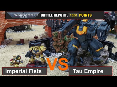 Warhammer 40k Battle Report: Imperial Fists vs. Tau Empire 1500 Pkt. 9. Edi deutsch