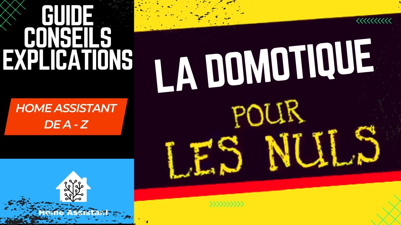 Je vous dis tout sur Home Assistant 🚀 L'outil domotique gratuit