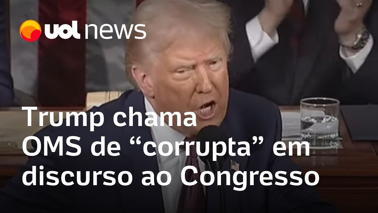 Trump chama OMS de organização 'corrupta' em discurso ao Congresso dos EUA