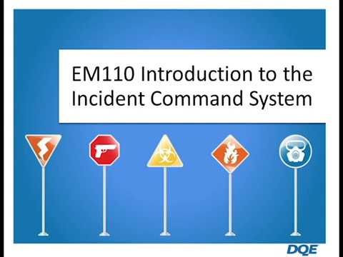 DQE EM110 Intro to the ICS