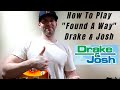 Guitar Lesson How To Play Drake Josh Theme Song