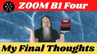 Video thumbnail for My Honest Review of ZOOM B1 Four by MUSICIAN GeeK