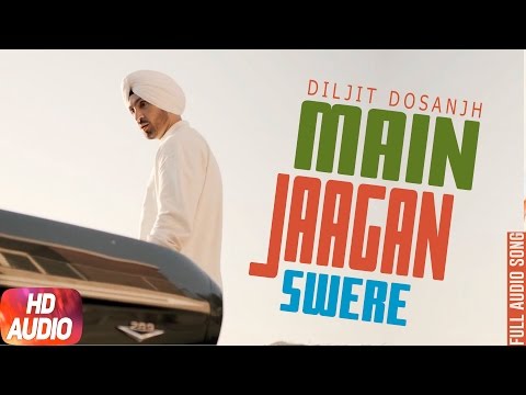 Main Jaagan Swere (Full Audio) — watch video