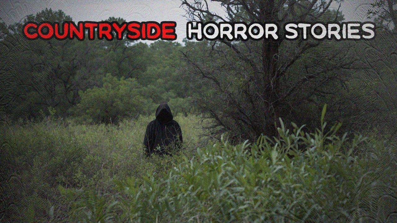 3 Scary TRUE Countryside Horror Stories