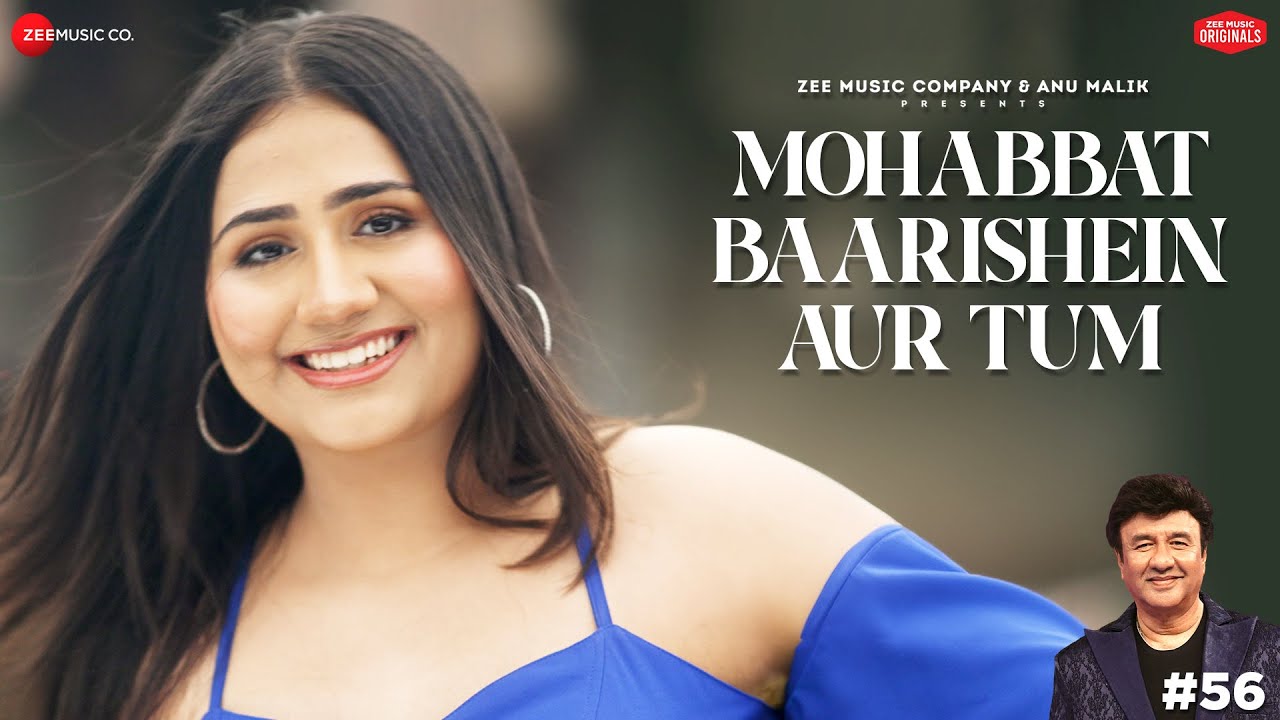 Mohabbat Baarishein Aur Tum Lyrics | Adya Mishra