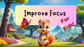 Focus Like Sammy: Improve Focus for Kids