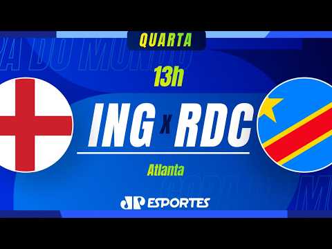 Inglaterra x RD Congo – AO VIVO – 01/07/2026 – Copa do Mundo
