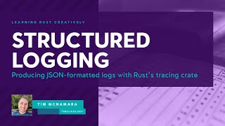 Produce JSON-formatted output from Rust's tracing crate