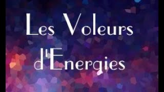 VOLEURS D&#39;ENERGIE: LES VAMPIRES MODERNES DE VOS ENERGIES SUBTILES