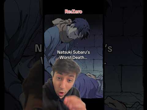 Natsuki Subaru’s Worst Death… Re:Zero #rezero #lotm #tbate #anime #isekai #lightnovel #orv