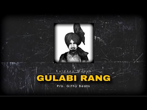 GULABI RANG - KULDEEP MANAK X GIFHY BEATS 2023