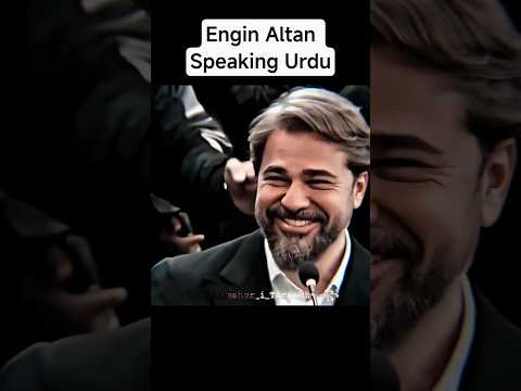 Engin Altan Speaking🗣️Urdu,🤗 🥀.    #Shamsher_i_Tareekh