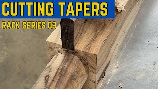 1153. RACK SERIES 03 - Chiseling shoulders and cutting tapers on bandsaw