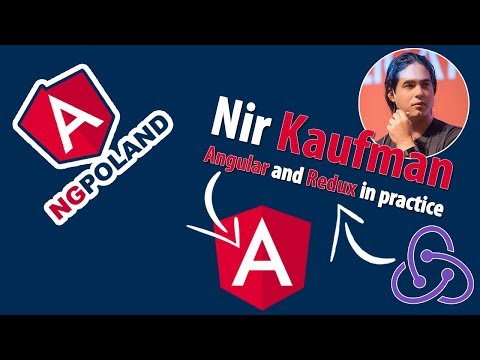 Nir Kaufman | Angular and Redux in practice
