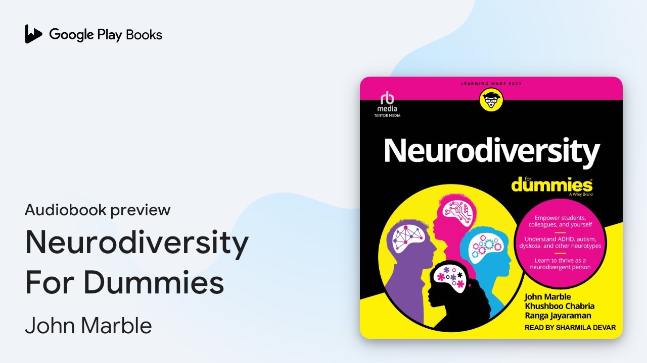 Neurodiversity For Dummies by John Marble · Audiobook preview