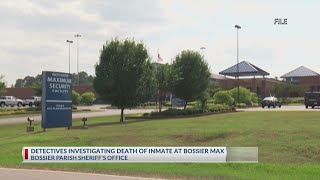 Bossier Parish Sheriff’s Office investigating death of inmate